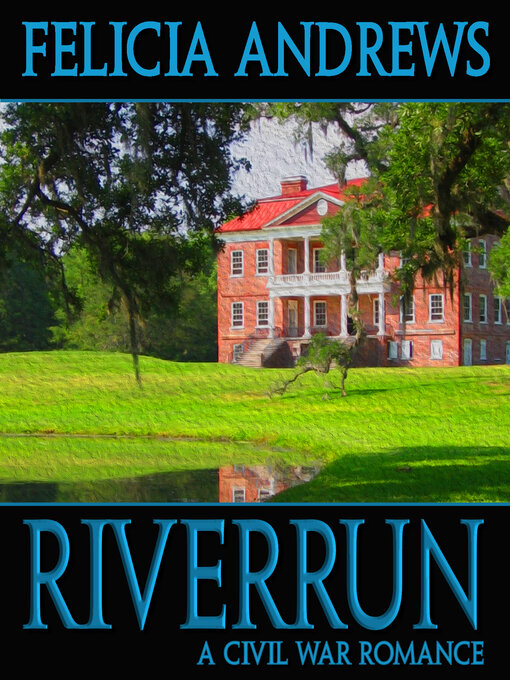 Title details for Riverrun by Felicia Andrews - Available